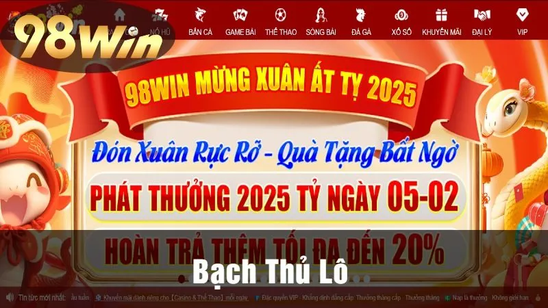 Bạch thủ lô 98win