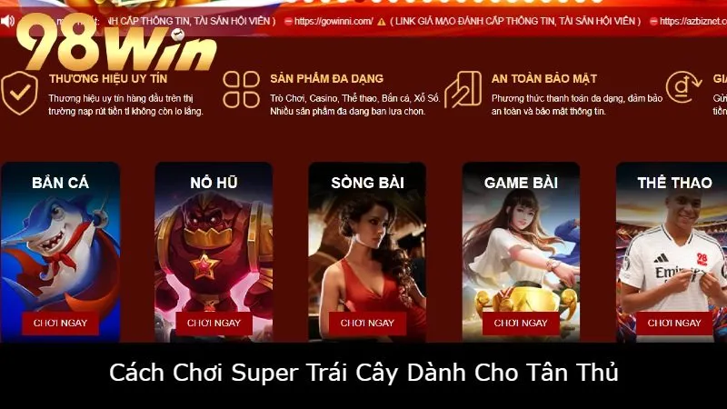 Cách Chơi Super Trái Cây Dành Cho Tân Thủ