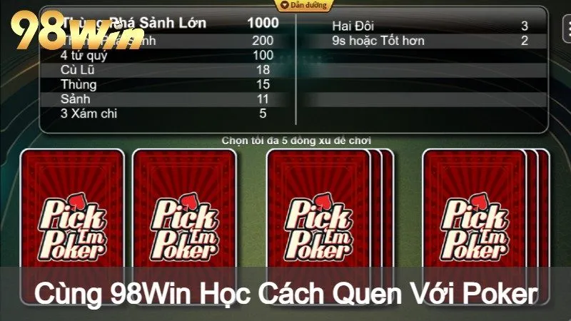 Cùng 98Win Học Cách Quen Với Poker