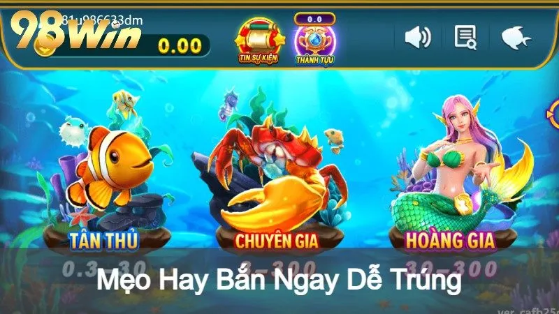 Mẹo Hay Bắn Ngay Dễ Trúng