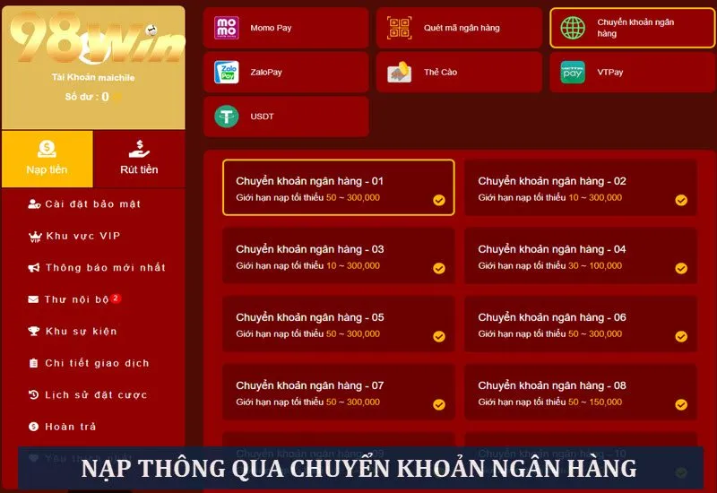 Hình thức nạp qua chuyển khoản ngân hàng siêu tiện lợi