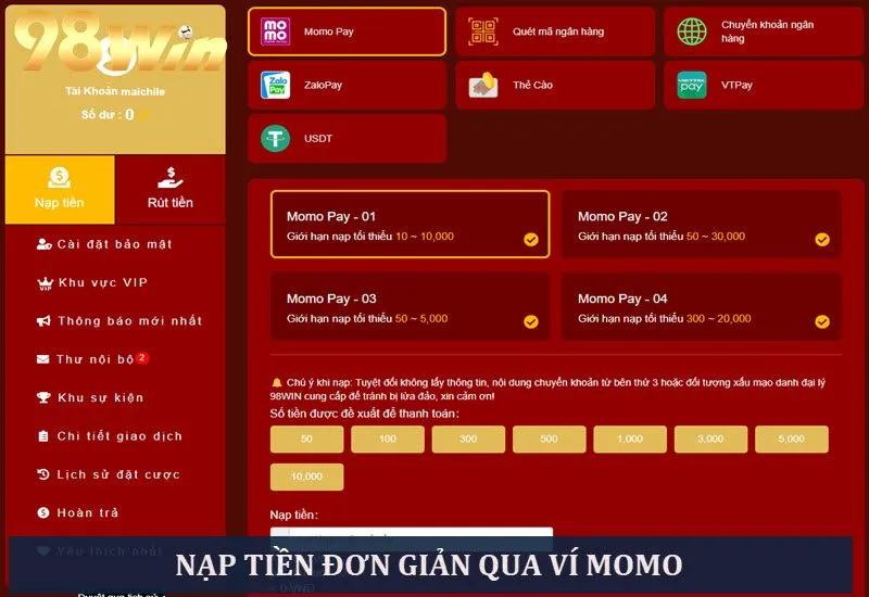 Giao dịch nạp đơn giản, dễ thao tác qua ví điện tử Momo