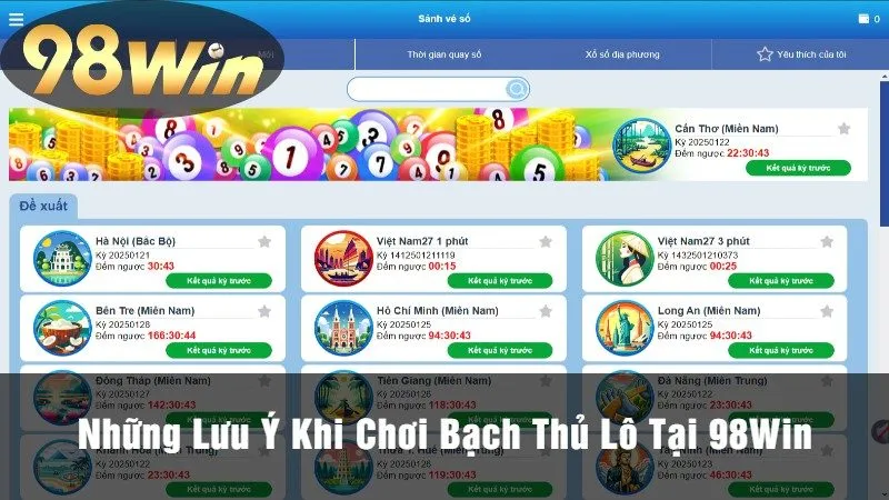 Những Lưu Ý Khi Chơi Bạch Thủ Lô Tại 98Win