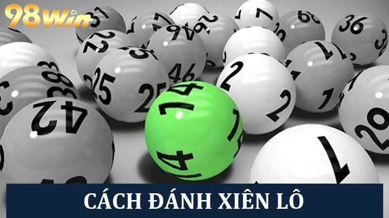 Bật mí cách đánh xiên lô nhanh thắng của cao thủ