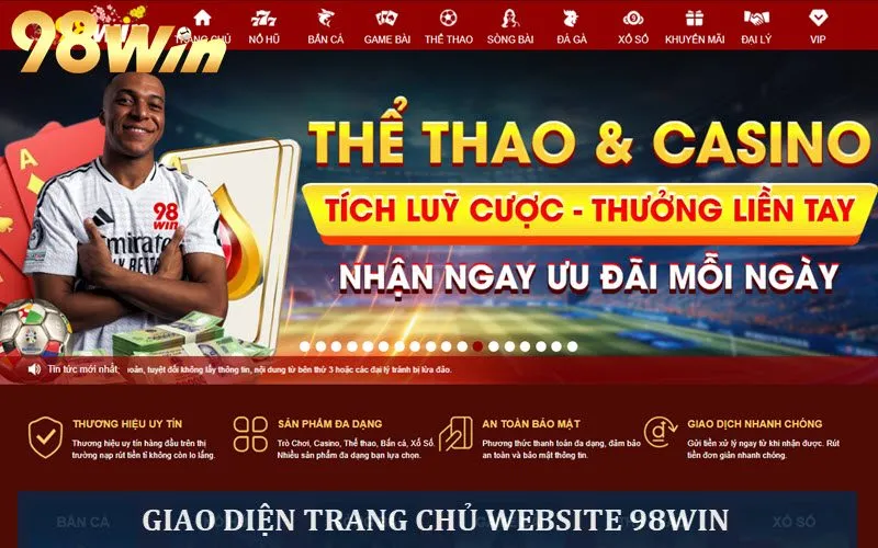 Giao diện trang chủ nhà cái 98win khi vào đúng link